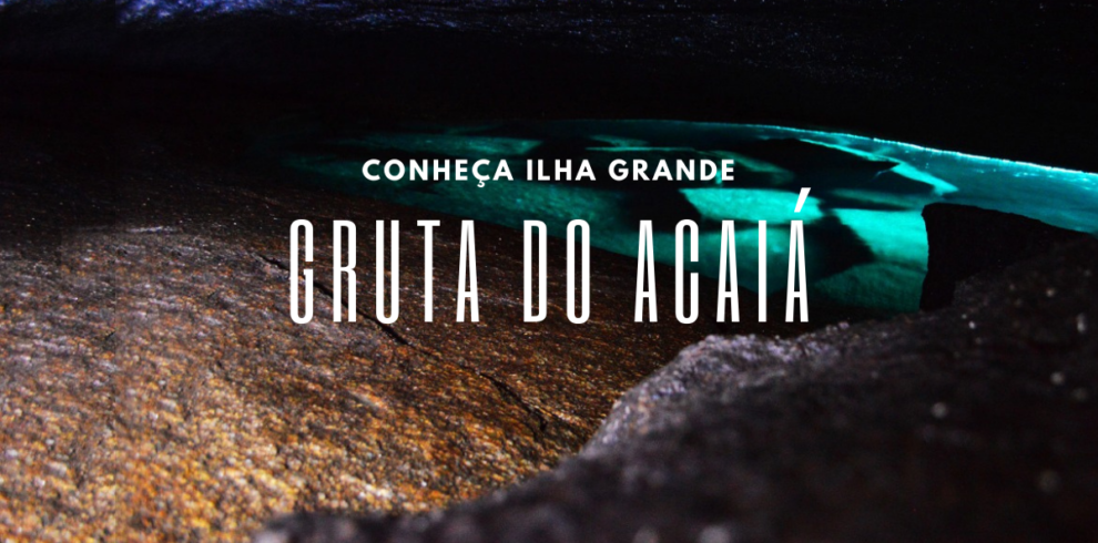 A imagem mostra a gruta do acaia localizada em ilha gande que faz parte do roteiro de passeio da turiverde